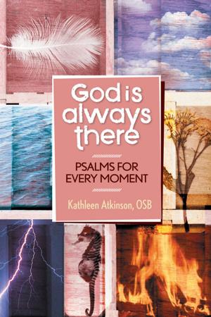Cover of the book God Is Always There by Bernadette McCarver Snyder