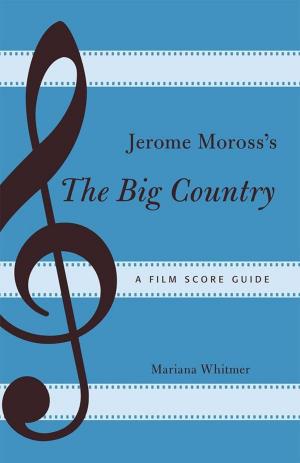 Cover of Jerome Moross's The Big Country