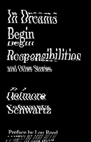 Book cover of In Dreams Begin Responsibilities and Other Stories