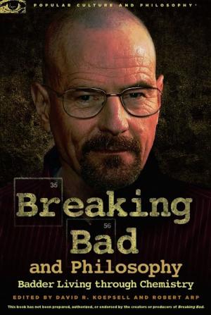 Cover of the book Breaking Bad and Philosophy by Mortimer Adler