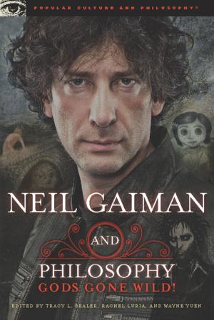 Cover of the book Neil Gaiman and Philosophy by Ted Richards