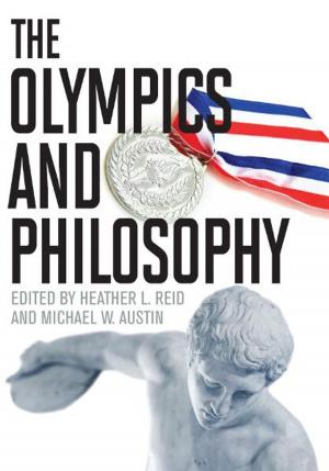 Cover of the book The Olympics and Philosophy by Andrew McNeill Canady