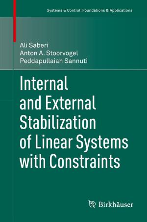 Cover of the book Internal and External Stabilization of Linear Systems with Constraints by STAMPI, BROUGHTON