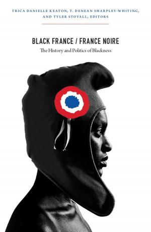 Cover of the book Black France / France Noire by Christine R. Yano