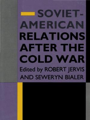 Cover of the book Soviet-American Relations After the Cold War by Jennifer DeVere Brody