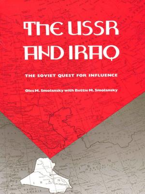 Cover of the book The USSR and Iraq by Annie E. Coombes