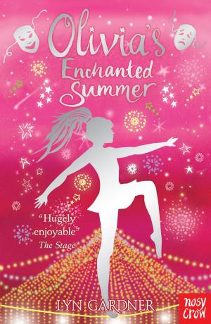 Cover of the book Olivia's Enchanted Summer by Philip Ardagh