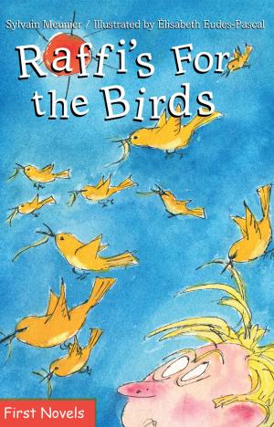 bigCover of the book Raffi's For the Birds by 