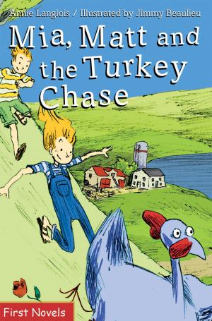 Cover of the book Mia, Matt and the Turkey Chase by Ted Staunton