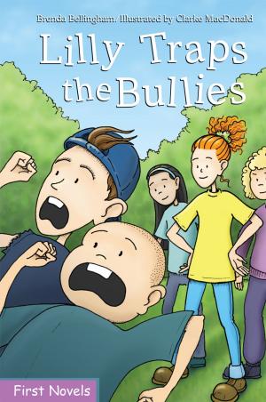 Cover of the book Lilly Traps the Bullies by Ted Staunton