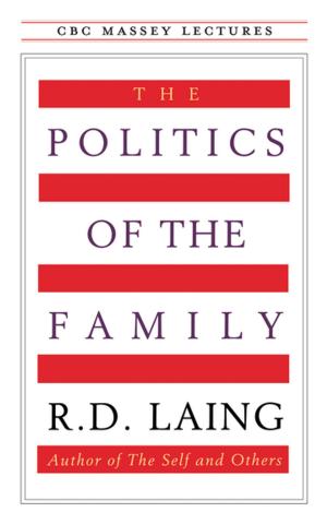 Cover of the book The Politics of the Family by Teva Harrison