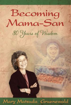 Cover of the book Becoming Mama-San by Godfree Roberts, Ed.D.