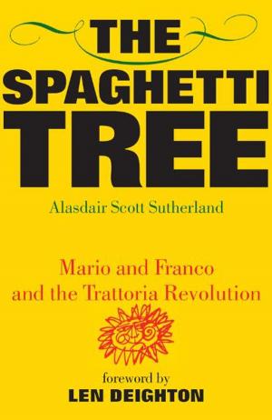 Cover of the book The Spaghetti Tree: Mario and Franco and the Trattoria Revolution by Jonathan Hennessey, Mike Smith, Aaron McConnell