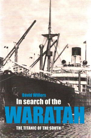 Cover of the book In search of the Waratah by Paul Beaulieu