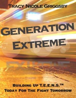 Cover of the book Generation Extreme by Shanddaramon