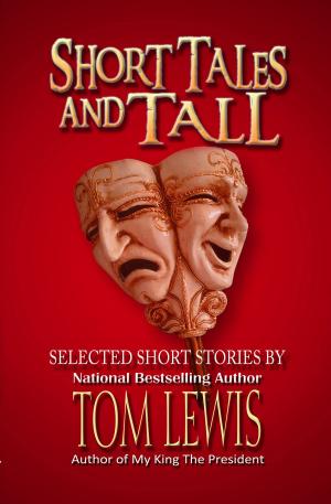 Book cover of Short Tales and Tall