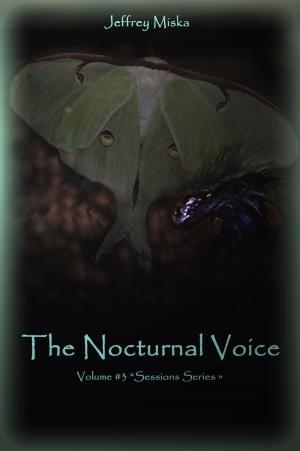 Cover of the book The Nocturnal Voice by Amanda Browning