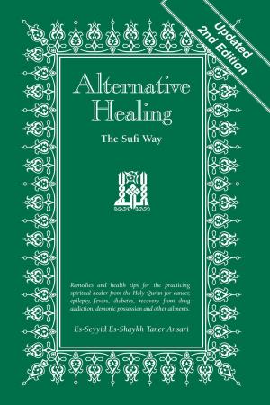 Cover of Alternative Healing: The Sufi Way, 2nd Edition