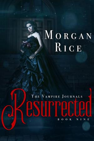 Cover of the book Resurrected (Book #9 in the Vampire Journals) by Морган Райс