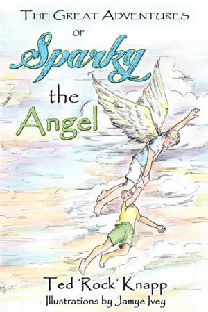 Cover of the book The Great Adventures of Sparky the Angel by A.H. Trimble