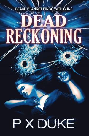 Cover of the book Dead Reckoning by Katryn Ali