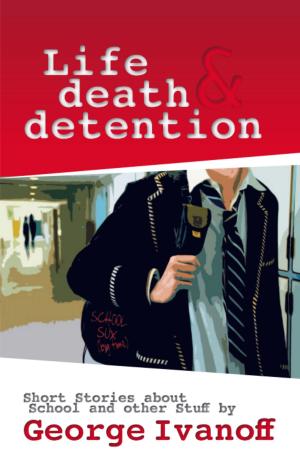 Cover of the book Life, Death and Detention by Dimity Powell