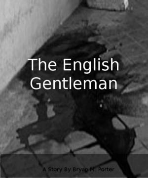 Cover of the book The English Gentleman by Honore de Balzac