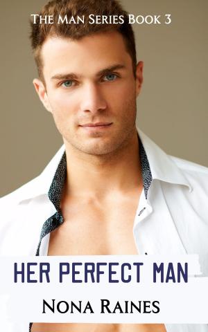 Cover of the book Her Perfect Man by Ann Roberts