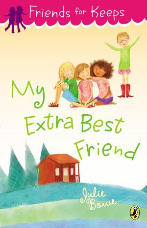 Cover of the book My Extra Best Friend by Sheila Turnage