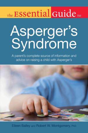Cover of the book The Essential Guide to Asperger's Syndrome by Bradley Hawkins, Nancy Lewis