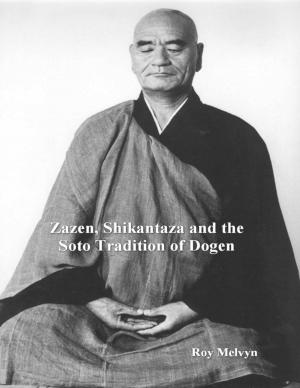Book cover of Zazen, Shikantaza and the Soto Tradition of Dogen