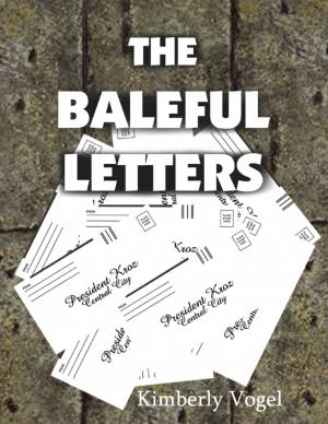 Cover of the book The Baleful Letters by Chris Morningforest, Rebecca Raymond