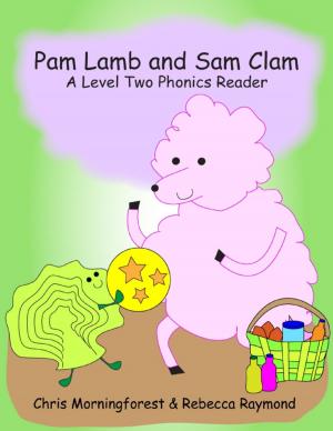 Cover of the book Pam Lamb and Sam Clam - A Level Two Phonics Reader by Doreen Milstead