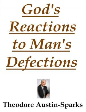 Cover of the book God's Reactions to Man's Defections by Monét Wheatley Phillip, Preface by Dr. Lareesa M. Ferdinand