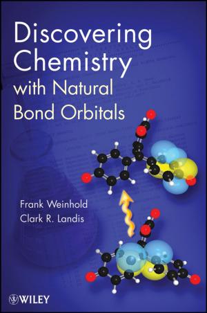 Cover of the book Discovering Chemistry With Natural Bond Orbitals by Marian Keeler, Prasad Vaidya