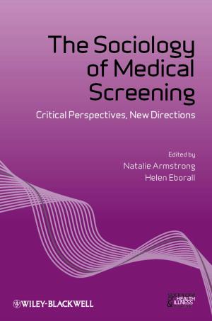 Cover of the book The Sociology of Medical Screening by Robert Evans