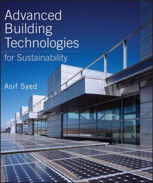Cover of the book Advanced Building Technologies for Sustainability by Diane Twachtman-Cullen, Jennifer Twachtman-Bassett