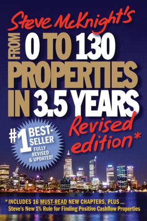 Cover of the book From 0 to 130 Properties in 3.5 Years by David Stevenson, Paul Mladjenovic