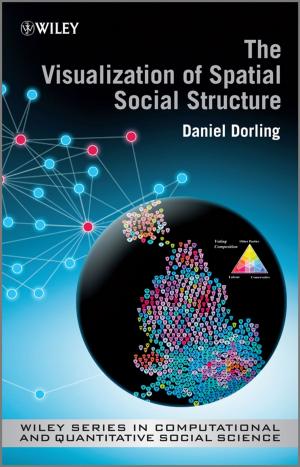 Cover of the book The Visualization of Spatial Social Structure by MacDonnell Ulsch