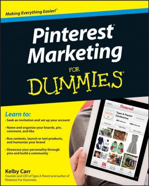 Cover of the book Pinterest Marketing For Dummies by Richard I. G. Holt, Neil A. Hanley