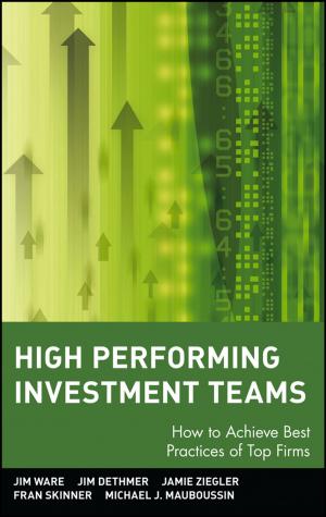 Cover of the book High Performing Investment Teams by 