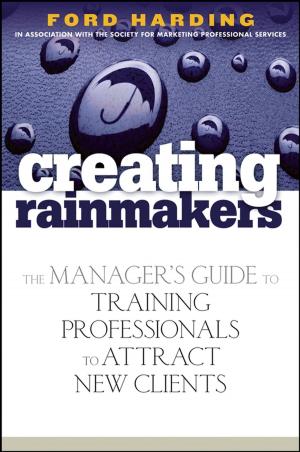 Cover of the book Creating Rainmakers by CCPS (Center for Chemical Process Safety)