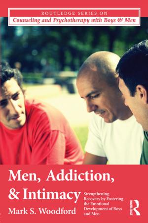 Cover of the book Men, Addiction, and Intimacy by David A. Hinton