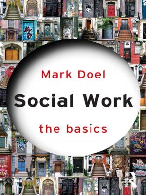 Cover of the book Social Work: The Basics by Lene Auestad