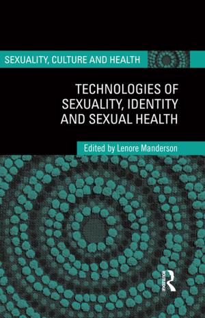 Cover of the book Technologies of Sexuality, Identity and Sexual Health by Lyn Pykett