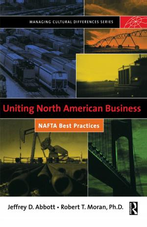 Cover of the book Uniting North American Business by 