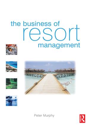 Cover of the book The Business of Resort Management by 
