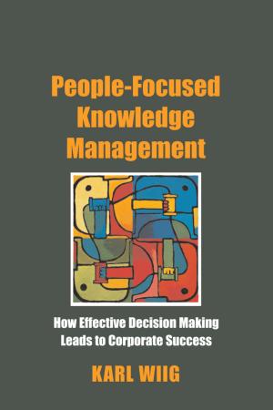 Cover of the book People-Focused Knowledge Management by Joe Kelleher, Nicholas Ridout, Claudia Castellucci, Chiara Guidi, Romeo Castellucci