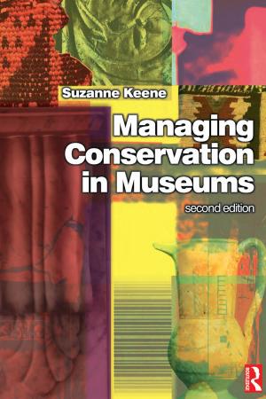 Book cover of Managing Conservation in Museums