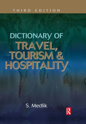 Cover of the book Dictionary of Travel, Tourism and Hospitality by Sophonisba P. Breckinridge